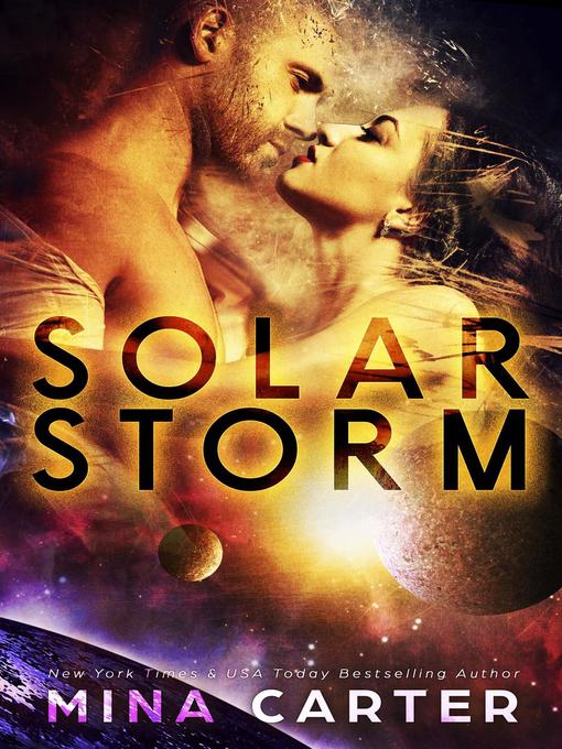 Title details for Solar Storm by Mina Carter - Available